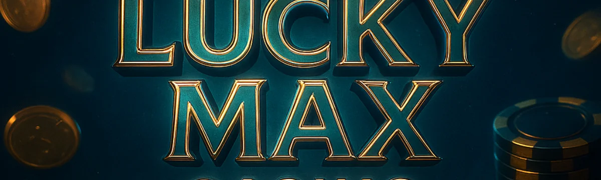 Lucky Max Casino